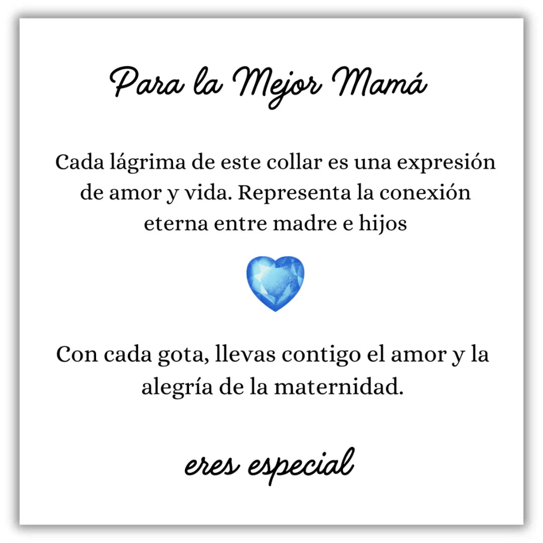 Collar Lágrimas de Amor - A mi Madre